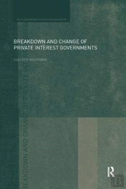 Bertrand.pt - Breakdown And Change Of Private Interest Governments