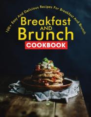 Breakfast And Brunch Cookbook