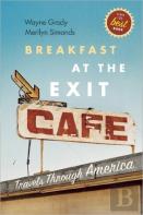 Breakfast At The Exit Cafe
