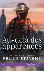 Breakfast Club Tome 1 : Au-Delà Des Apparences