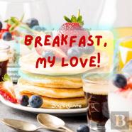 Breakfast My Love!