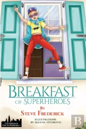 Breakfast Of Superheroes