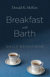 Breakfast With Barth