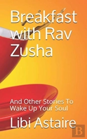 Breakfast With Rav Zusha