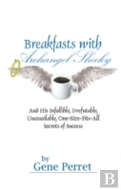 Breakfasts With Archangel Shecky