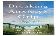 Breaking Anxiety`S Grip Â€“ How To Reclaim The Peace God Promises
