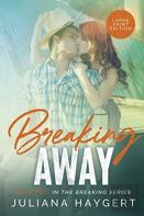 Breaking Away (Large Print)