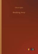 Breaking Away