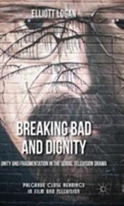 Breaking Bad And Dignity
