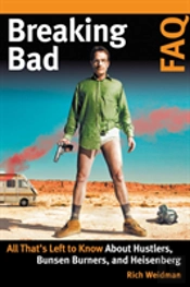 Breaking Bad Faq