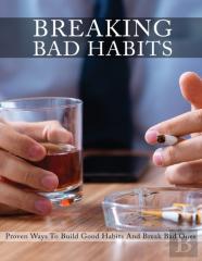 Breaking Bad Habits