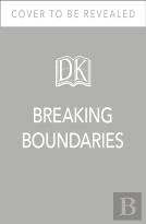 Breaking Boundaries