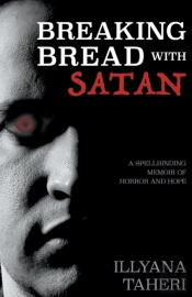 Breaking Bread With Satan