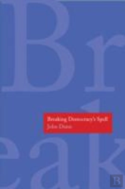 Bertrand.pt - Breaking Democracy'S Spell