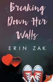 Breaking Down Her Walls