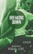 Breaking Down