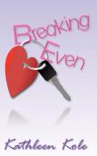 Breaking Even