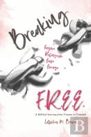 Breaking F. R. E. E.