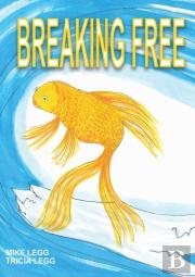 Breaking Free