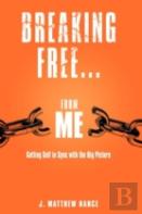 Breaking Free...From Me
