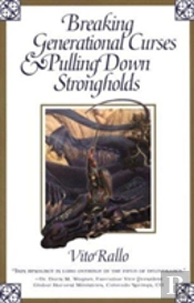Breaking Generational Curses & Pulling Down Strongholds