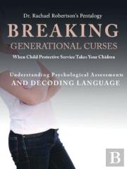 Breaking Generational Curses When Child Protective Services Takes Your Children