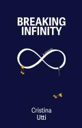 Breaking Infinity