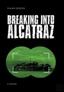 Bertrand.pt - Breaking Into Alcatraz