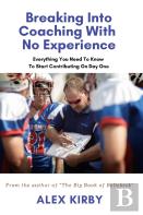 Breaking Into Coaching With No Experience