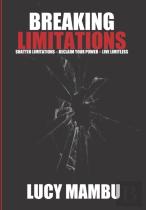 Breaking Limitations