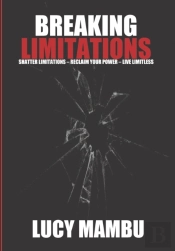 Breaking Limitations