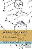 Breaking Myself Vol.2