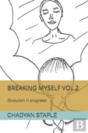Breaking Myself Vol.2