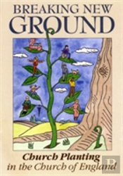 Breaking New Ground
