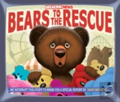 Breaking News: Bears To The Rescue