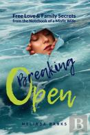 Breaking Open