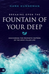 Breaking Open The Fountain Of Your Deep