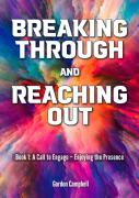 Breaking Out And Reaching Out