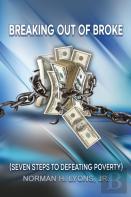 Breaking Out Of Broke
