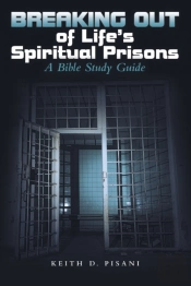 Breaking Out Of Life'S Spiritual Prisons
