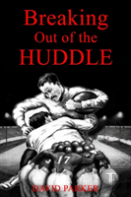 Breaking Out Of The Huddle