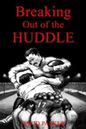 Breaking Out Of The Huddle