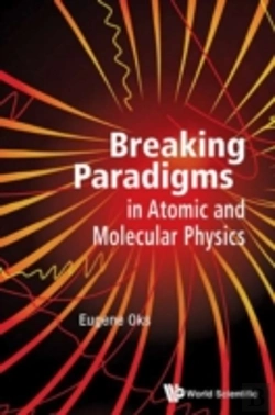 Bertrand.pt - Breaking Paradigms In Atomic And Molecular Physics