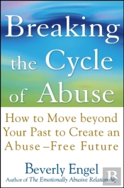 Breaking The Cycle Of Abuse