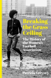 Breaking The Grass Ceiling