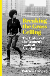Breaking The Grass Ceiling