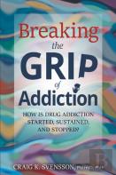Breaking The Grip Of Addiction