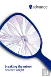 Breaking The Mirror