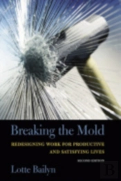 Breaking The Mold