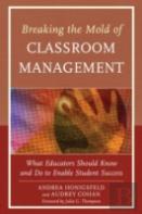 Breaking The Mold Of Classroom Management